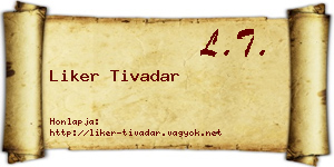 Liker Tivadar névjegykártya